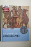 Bartels, Rob;  e.a. - Baanbrekende Uitvingen en Grootse Ontdekkingen  VAN IJZERTIJD TOT MIDDELEEUWEN  1200 v. Chr. - 1000 n. Chr.