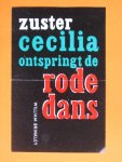 Brinkley,W. - Zuster Cecilia ontspringt de rode dans Brinkley,W. - Zuster Cecilia ontspringt de rode dans