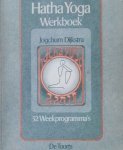 Dijkstra , Jogchum . [ isbn 9789060202463 ] 3617 - Hatha  Yoga  Werkboek . ( 52 weekprogramma's . Asana - Pranayama . ) Aan de hand van dit praktische werkboek kom je allerlei zaken omtrent yoga te weten, maar vooral leer je ermee hoe je regelmatig kunt oefenen om zo te ontdekken wat yoga voor jou -