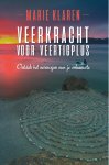 Marie Klaren - Veerkracht voor veertigplus ontdek het vermogen van je onbewuste