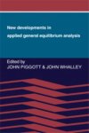 John Piggott - New Developments in Applied General Equilibrium Analysis