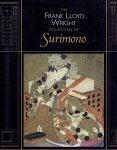 MIRVISS, Joan B. & John T. CARPENTER - The Frank Lloyd Wright Collection of Surimono.
