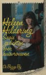 Hildering, Heleen. - Saaie gedichten voor huisvrouwen en Automatisch handschrift.