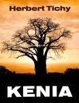 Tichy, Herbert - Traumland Kenia