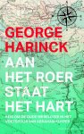 George Harinck - Aan het roer staat het hart reis om de oude wereldzee in het voetspoor van Abraham Kuyper George Harinck - Aan het roer staat het hart reis om de oude wereldzee in het voetspoor van Abraham Kuyper