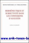 G. Jeanmart; - Hermeneutique et subjectivite dans les Confessions d'Augustin,