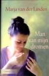 Marja van der Linden - Man Van Mijn Dromen