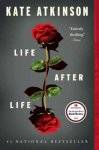 Kate Atkinson - Life After Life A Novel