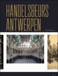 Tanguy Ottomer; - Handelsbeurs Antwerpen Past & Present.