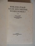 Tobi, E.J. - Rusland, Italie - Naar een nieuwe wereldorde