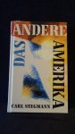 Stegmann, Carl - Das andere Amerika.