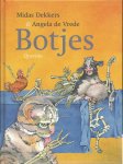Dekkers, M.  & Angela de Vrede - Botjes