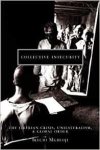 Mgbeoji, Ikechi. - Collective Insecurity: The Liberian Crisis, Unilateralism, and Global Order.