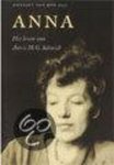  - Anna / het leven van Annie M.G. Schmidt