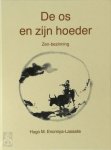 Hugo M. Enomiya-Lassalle, Bogdan Snela, Erich Kaniok - De os en zijn hoeder Zen-bezinning