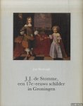 Stratingh, Jan - J.J. de Stomme, een 17e-eeuws schilder in Groningen