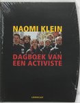 Naomi Klein - Dagboek van een activiste van Seattle tot 11 september en daarna