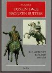 Wes,M.A. - tussen twee bronzen ruiters