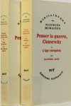 CLAUSEWITZ, C. VON, ARON, R. - Penser la guerre, Clausewitz. 2 volumes.