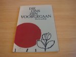 Eijk, A. van - Die ons zijn voorgegaan - deel 1 Oude testament