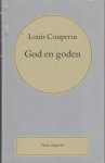 Couperus, Louis - God en goden.