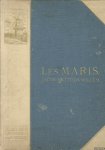 Zilcken, Ph. - Les Maris. Jacob - Matthijs - Willem. Huit eaux-fortes et texte par Ph. Zilcken. Deux photogravures et trois autotypies hors texte