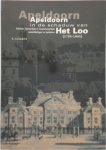 E. Luikens - Apeldoorn in de schaduw van Het Loo [1785-1905] Politieke, bestuurlijke en maatschappelijke ontwikkelingen in Apeldoorn