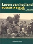 Yves Seghers 279699, Leen van Molle 232688 - Leven van het land boeren in België, 1750-2000