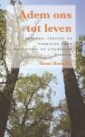 R. Hornikx - Adem ons tot leven