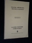 Veilingcatalogus 12 - Politik, Geschichte, Militär & Soldaten, Autographen, Literatur, Photos, Plakate, Flugblätter, Zeitgeschichtliche Belege, Postkarten