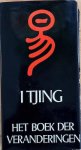 Wilhelm, Richard / Jung, Carl G. (voorw) - I TJING HET BOEK DER VERANDERINGEN.