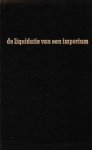 Smit, C. - De liquidatie van een imperium, Nederland en Indonesië 1945-1962