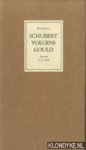 Kusters, Wiel - Schubert volgens Gould. En vers en een brief