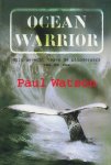 Watson, Paul - Ocean Warrior. Mijn gevecht tegen de plunderaars van de zee