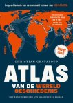 Christian Grataloup - Atlas Van De Wereldgeschiedenis
