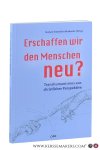 Cullen, P. / S. Hartfiel / a.o. - Erschaffen wir den Menschen neu? : Transhumanismus aus christlicher Perspektive. Cullen, P. / S. Hartfiel / a.o. - Erschaffen wir den Menschen neu? : Transhumanismus aus christlicher Perspektive.