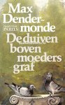 Dendermonde, Max - De duiven boven moeders graf