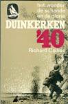 Collier, Richard - Duinkerken  `40 Het  wonder-de schande- en de glorie
