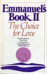 Rodegast, Pat and Stanton, Judith (compiled by) - Emmanuel's book II; the choice for love