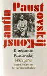Konstantin Paustovskij, Konstantin Paustovski - Verre jaren