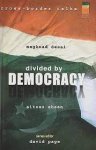 Meghnad Desai - Divided by Democracy