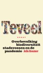 Jelle Reumer - Teveel Overbevolking, biodiversiteit, stadsvossen en de pandemie