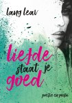 Lang Leav - Liefde staat je goed
