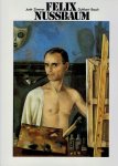 NUSSBAUM, Felix - Peter JUNK & Wendelin ZIMMER - Felix Nussbaum - Leben und Werk.