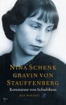 Schulthess, Konstanze von - Nina Schenk gravin von Stauffenberg / een portret Schulthess, Konstanze von - Nina Schenk gravin von Stauffenberg / een portret