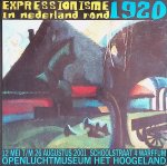Strengers-Olde Kater, Karin - e.a. - Expressionisme in Nederland rond 1920; een keuze uit de collectie Smithuis
