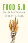 Robert D. Saik - Food 5.0