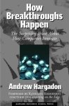 Andrew Hargadon - How Breakthroughs Happen