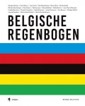 WAUTERS, BENNO - Belgische Regenbogen WAUTERS, BENNO - Belgische Regenbogen