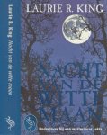 Laurie R. King Omslagontwerp  Erik Prinsen Venlo - Nacht van de witte Maan  Undercover bij een mysterieuze sekte